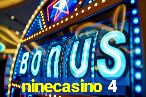 ninecasino 4